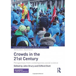 Crowds in the 21st Century: Perspectives from contemporary social science
