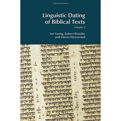 Linguistic Dating of Biblical Texts: Volume 2