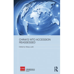 China's WTO Accession Reassessed