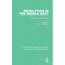 Revolution in the Middle East: And Other Case Studies
