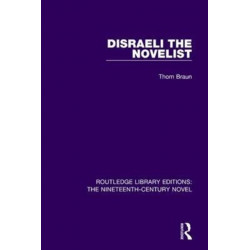 Disraeli the Novelist