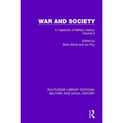 War and Society Volume 2: A Yearbook of Military History