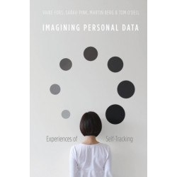 Imagining Personal Data: Experiences of Self-Tracking
