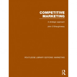 Competitive Marketing (RLE Marketing): A Strategic Approach