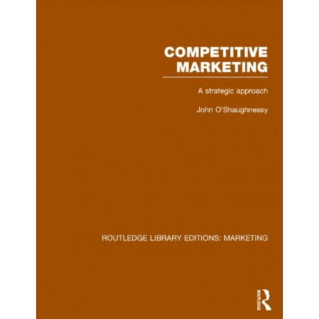 Competitive Marketing (RLE Marketing): A Strategic Approach