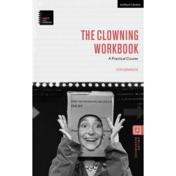 The Clowning Workbook: A Practical Course