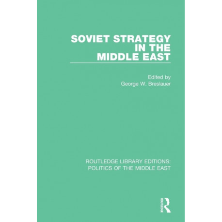 Soviet Strategy in the Middle East