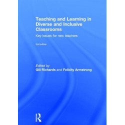 Teaching and Learning in Diverse and Inclusive Classrooms: Key issues for new teachers