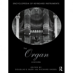 The Organ: An Encyclopedia