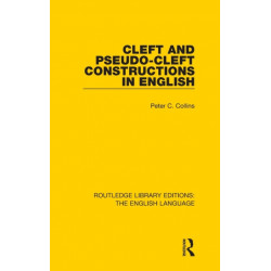 Cleft and Pseudo-Cleft Constructions in English