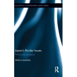 Japan's Border Issues: Pitfalls and Prospects