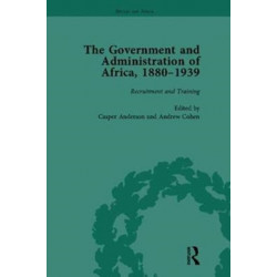 The Government and Administration of Africa, 1880–1939