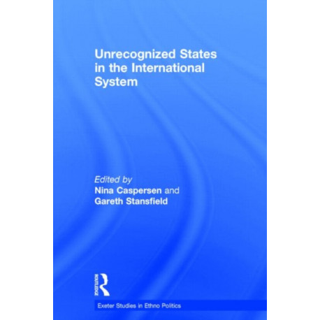 Unrecognized States in the International System
