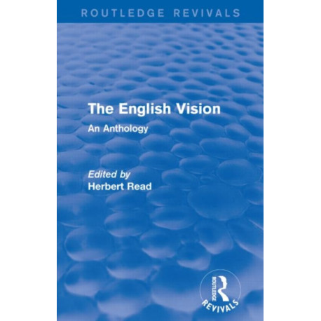 The English Vision: An Anthology