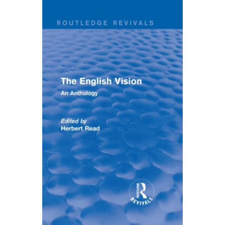 The English Vision: An Anthology