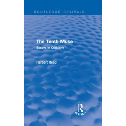 The Tenth Muse: Essays in Criticism