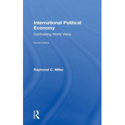 International Political Economy: Contrasting World Views