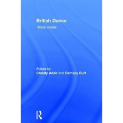 British Dance: Black Routes