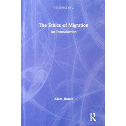 The Ethics of Migration: An Introduction
