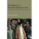 The Military in Post-Revolutionary Iran: The Evolution and Roles of the Revolutionary Guards