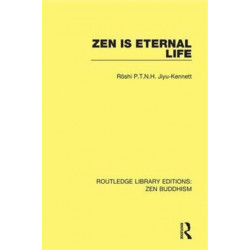 Zen is Eternal Life