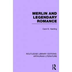 Merlin and Legendary Romance