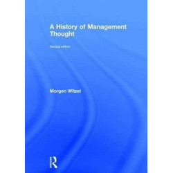 A History of Management Thought