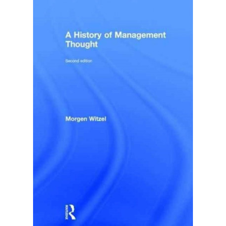 A History of Management Thought