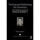 Thinking and Rethinking the University: The selected works of Ronald Barnett