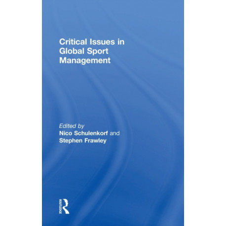 Critical Issues in Global Sport Management