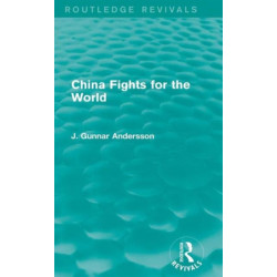 China Fights for the World