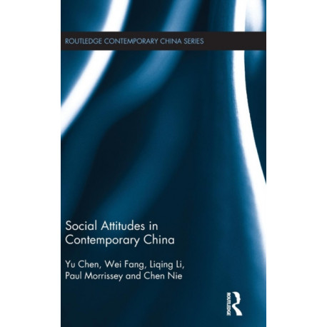 Social Attitudes in Contemporary China