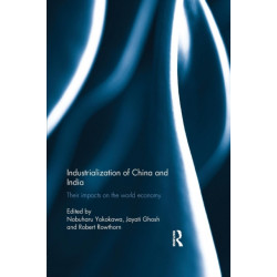 Industralization of China and India: Their Impacts on the World Economy