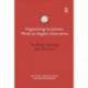 Organizing Academic Work in Higher Education: Teaching, learning and identities