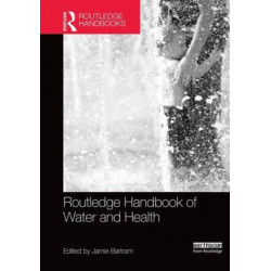 Routledge Handbook of Water and Health