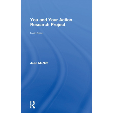 You and Your Action Research Project