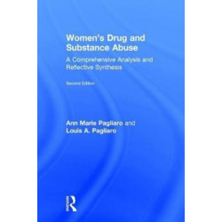 Women's Drug and Substance Abuse: A Comprehensive Analysis and Reflective Synthesis