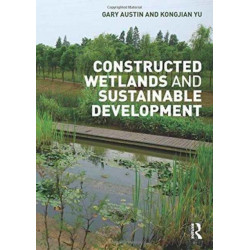 Constructed Wetlands and Sustainable Development