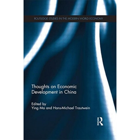 Thoughts on Economic Development in China