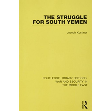 The Struggle for South Yemen