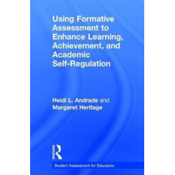 Using Formative Assessment to Enhance Learning, Achievement, and Academic Self-Regulation