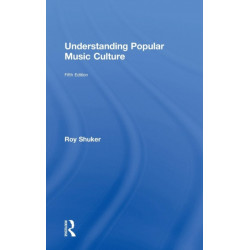 Understanding Popular Music Culture