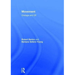 Movement: Onstage and Off