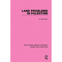Land Problems in Palestine (RLE Israel and Palestine)