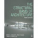 The Structural Basis of Architecture