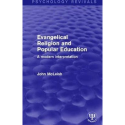 Evangelical Religion and Popular Education: A Modern Interpretation