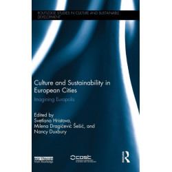 Culture and Sustainability in European Cities: Imagining Europolis