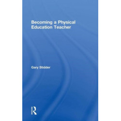 Becoming a Physical Education Teacher