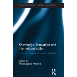 Knowledge, Innovation and Internationalisation: Essays in Honour of Cesare Imbriani