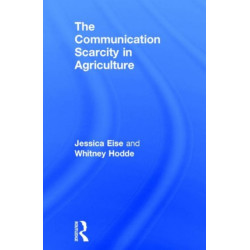 The Communication Scarcity in Agriculture